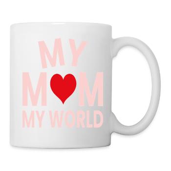 My mother my world - Mug - white - Right