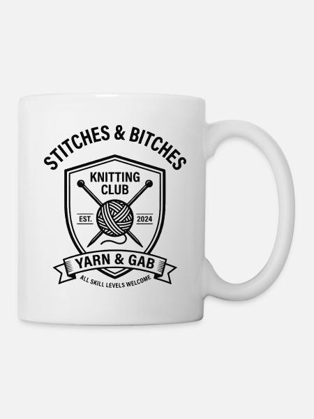 Strickclub-Schildmaschen und Bitches - Tasse - Weiß