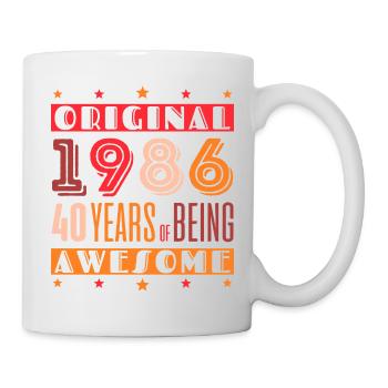 Original 1986: 40 Jahre großartig - Tasse - Weiß - Rechts
