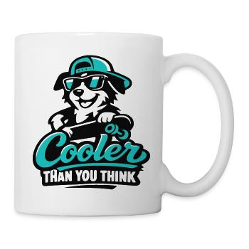 Cooler than you think – dog street style - Mug - white - Right
