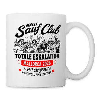 Malle 2026 Sauf Club Dauervoll find ich toll - Tasse - Weiß - Rechts