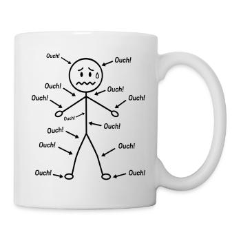 Humor Santé – J'ai pain tout ouch - Tasse - Weiß - Rechts