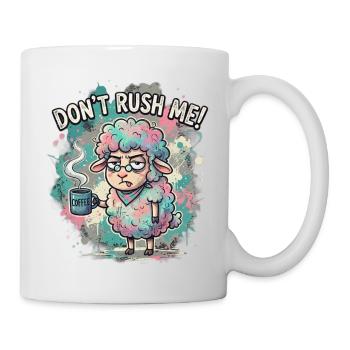 Don't Rush Me Coffee Sheep Cartoon - Mug - white - Right