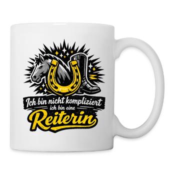 Reiterin: Nicht kompliziert - Tasse - Weiß - Rechts