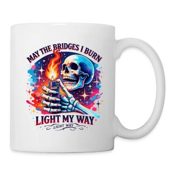 Burning bridges, light the way - Mug - white - Right