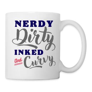 Nerdy Dirty Inked Curvy - Tasse - Weiß - Rechts