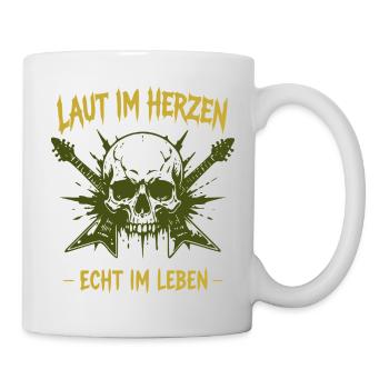 Laut im Herzen – Echt im Leben - Tasse - Weiß - Rechts