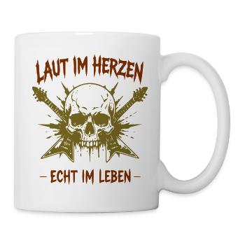Laut im Herzen – Echt im Leben - Tasse - Weiß - Rechts