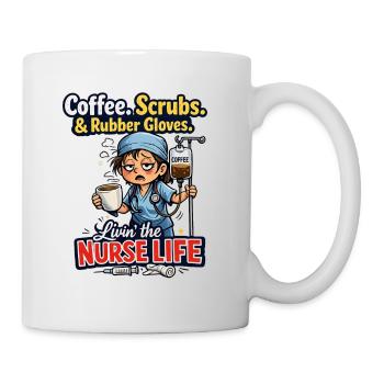 Funny Nurse Life Coffee Scrubs - Mug - white - Right