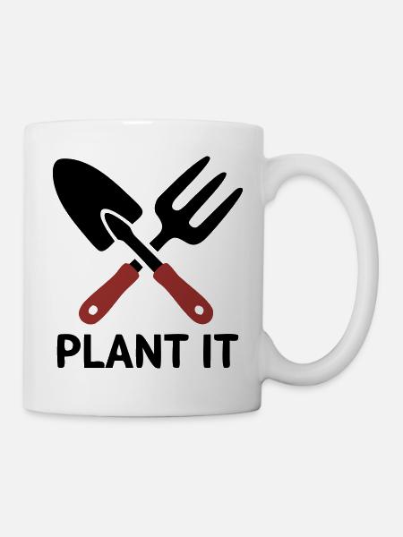 Gartenwerkzeug Plant It Logo - Tasse - Weiß