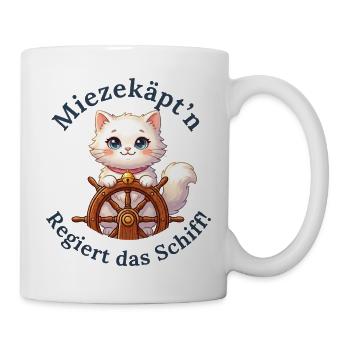 Miezekäpt'n regiert das Schiff - Tasse - Weiß - Rechts