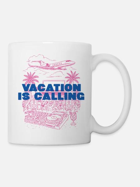 Vacation is calling - Tasse - Weiß
