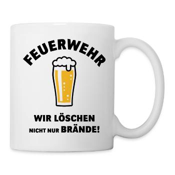 Feuerwehr – Wir Löschen Nicht Nur Brände! POS - Tasse - Weiß - Rechts