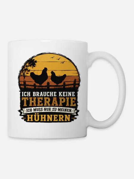 Hühnerliebe statt Therapie - Tasse - Weiß