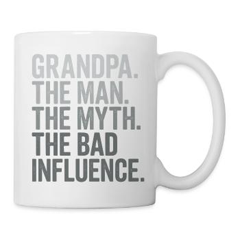 Opa der Mann, der Mythos, der schlechte Einfluss - Tasse - Weiß - Rechts