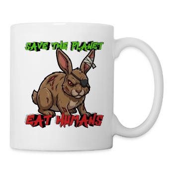 Save The Planet Eat Humans – Horror Motiv Hase - Tasse - Weiß - Rechts