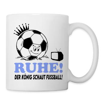 Ruhe Der König schaut guckt Fußball Fußballfan - Tasse - Weiß - Rechts