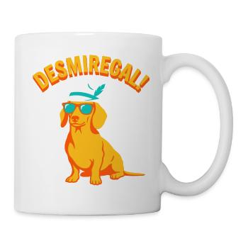 Desmiregal Spruch - Lustiger Dackel Hund Humor - Tasse - Weiß - Rechts