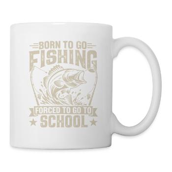 Geboren, um angeln zu gehen, gezwungen, zur Schule zu gehen - Tasse - Weiß - Rechts