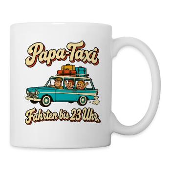 Papa-Taxi Fahrten bis 23 Uhr - Tasse - Weiß - Rechts