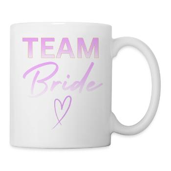 Team Bride - Tasse - Weiß - Rechts