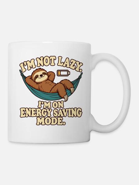 Ich bin nicht faul: Energiesparmodus - Tasse - Weiß