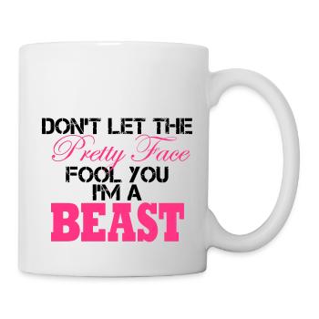 Don´t Let The Pretty Face Fool You I´m A Beast - Mug - white - Right