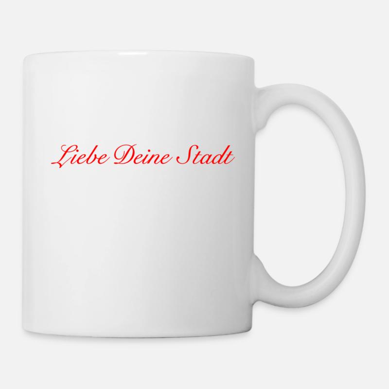 Liebe Deine Stadt red - Tasse - Weiß