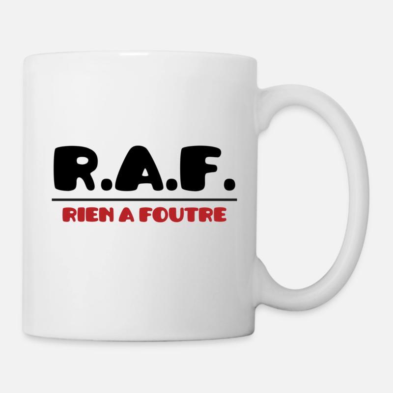 R.A.F. - Rien à foutre :) - Mug blanc - blanc