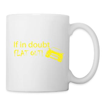 if in doubt "FLAT OUT" - Mug - white - Right
