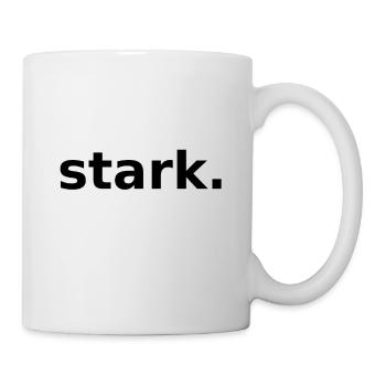 stark. - Tasse - Weiß - Rechts