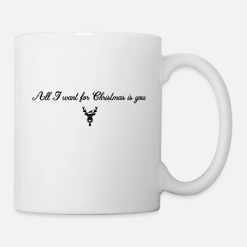 ALL I WANT FOR CHRISTMAS IS YOU - Mug blanc - blanc