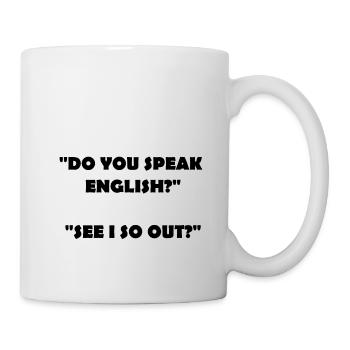 Funny saying funny funny shirt laugh funny - Mug - white - Right