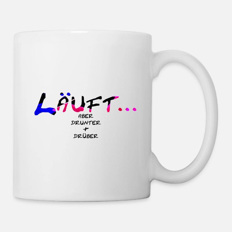 Läuft ... aber drunter und drüber - Gesichtsmaske - Tasse - Weiß