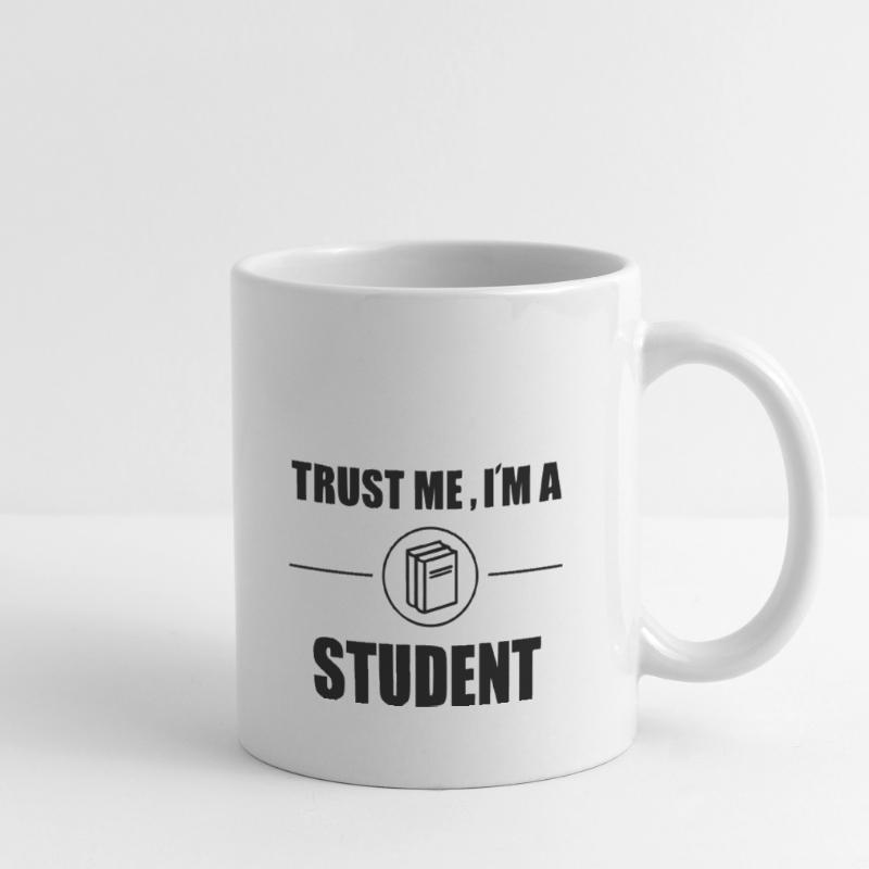 trust me im a student Schule Abi Uni Statement Tasse