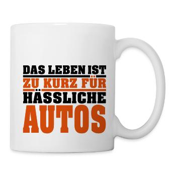Das Leben ist zu kurz für hässliche Autos - Tasse - Weiß - Rechts