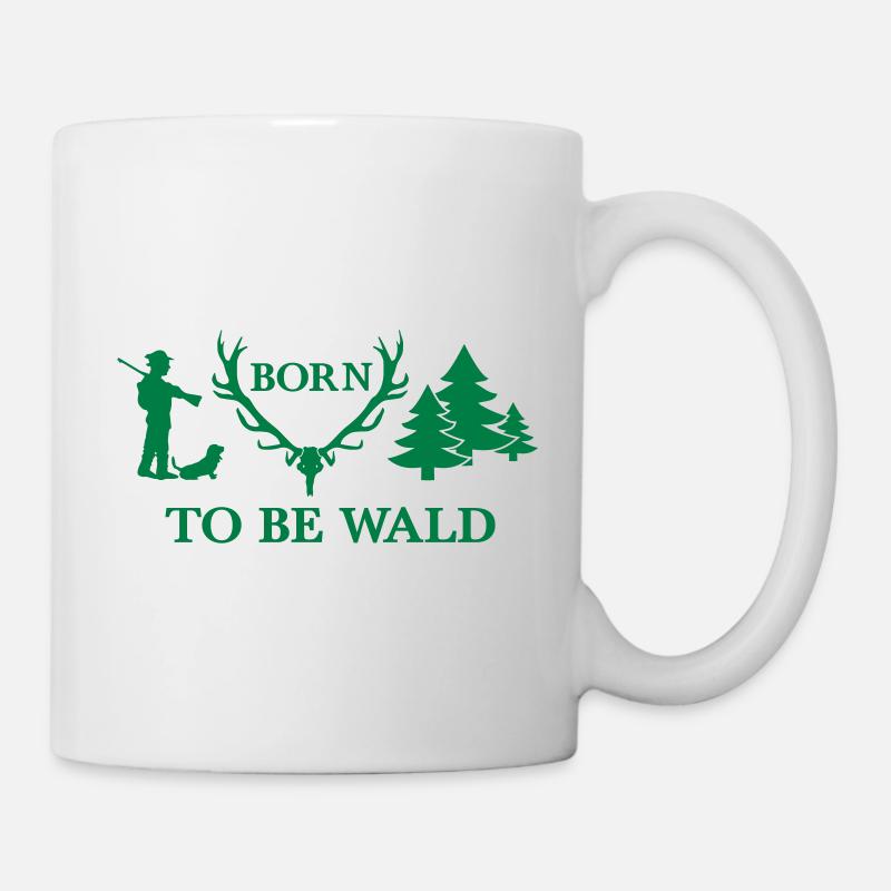 Born To Be Wald Jäger Arbeitsshirt Freizeitshirt - Tasse - Weiß