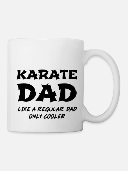 Karate Papa wie ein normaler Vater nur Kühler - Tasse - Weiß
