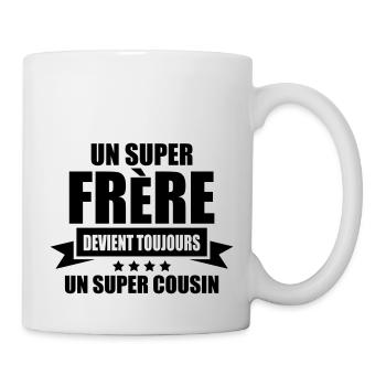 un super frère devient toujours un super cousin - Mug blanc - blanc - Droite