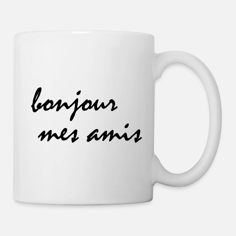 bonjour mes amis Hallo meine Freunde Typografie - Tasse - Weiß