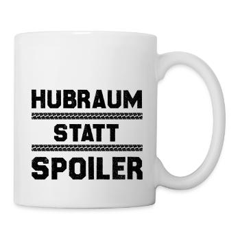 Tuning - Hubraum statt Spoiler - Tasse - Weiß - Rechts