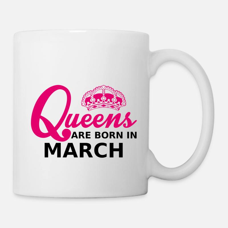 queens are born in march - Mug blanc - blanc