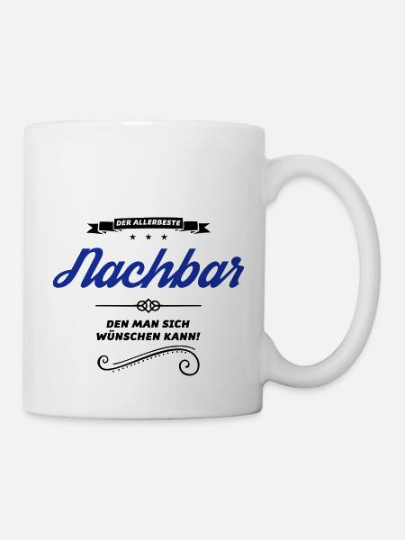 nachbar allerbeste - Tasse - Weiß