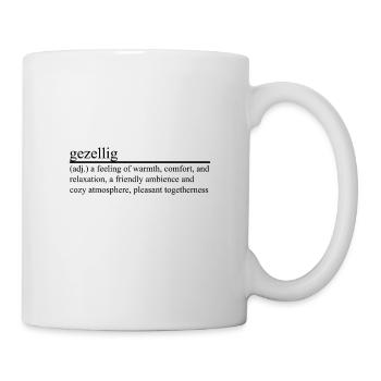 gezellig - Tasse - Weiß - Rechts