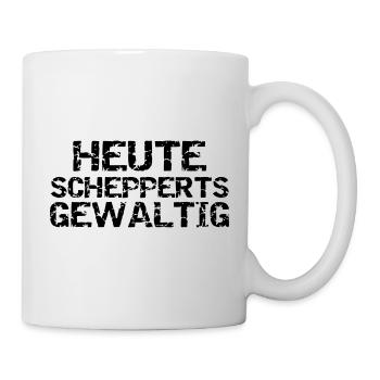 Heute schepperts gewaltig Polterabend - Tasse - Weiß - Rechts