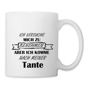 Ich versuche Mich zu benehmen Tante - Tasse - Weiß - Rechts