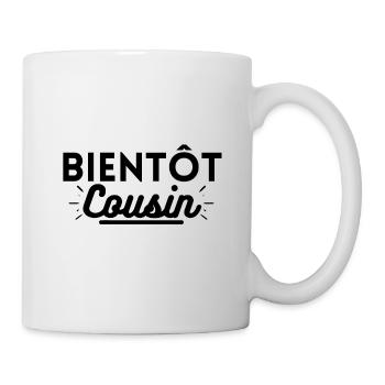 bientôt cousin. t-shirt futur cousin - Mug blanc - blanc - Droite