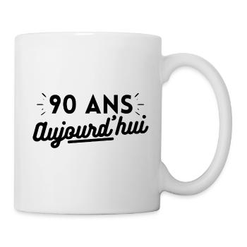 90 ans aujourd'hui. t-shirt 90ans - Mug blanc - blanc - Droite