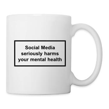 Social Media seriously harms your mental health - Mug blanc - blanc - Droite