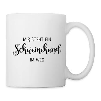 A pig dog stands in my way - Mug - white - Right